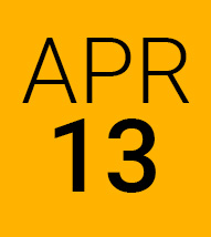 April 13 gold background black lettering